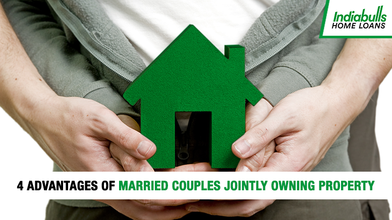 4 Advantages of Married Couples Jointly Owning Property